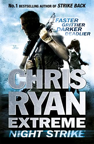 Beispielbild fr Chris Ryan Extreme: Night Strike zum Verkauf von Bookmans