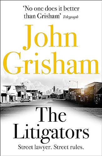 Beispielbild fr The Litigators: The blockbuster bestselling legal thriller from John Grisham zum Verkauf von WorldofBooks