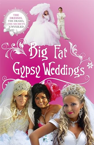 Beispielbild fr Big Fat Gypsy Weddings zum Verkauf von Blackwell's