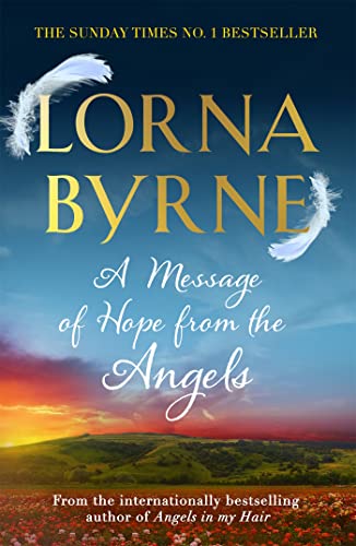 Stock image for A Message of Hope from the Angels: The Sunday Times No. 1 Bestseller for sale by Front Cover Books