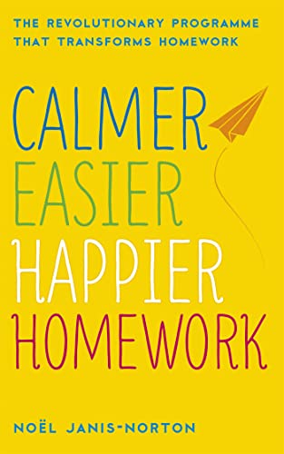 Stock image for Calmer, Easier, Happier Homework for sale by Blackwell's