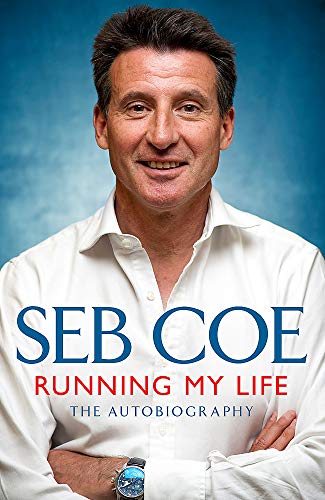 9781444731026: Running My Life - The Autobiography: Winning On and Off the Track