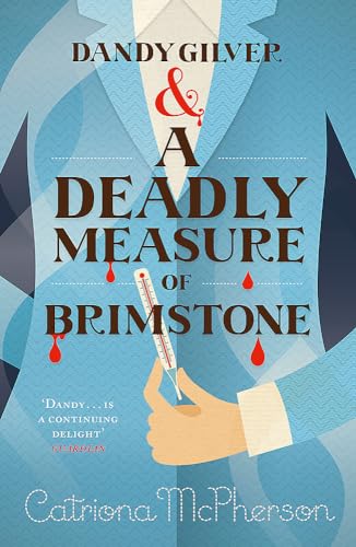 Beispielbild fr Dandy Gilver and a Deadly Measure of Brimstone zum Verkauf von Blackwell's