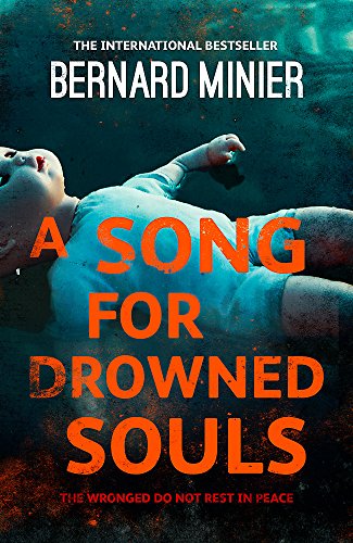 Beispielbild fr A Song for Drowned Souls (Commandant Servaz) zum Verkauf von WorldofBooks