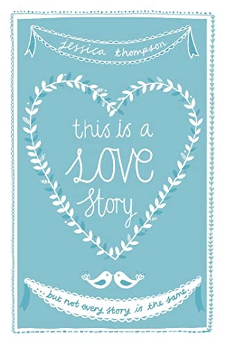 Imagen de archivo de This Is a Love Story a la venta por ThriftBooks-Atlanta
