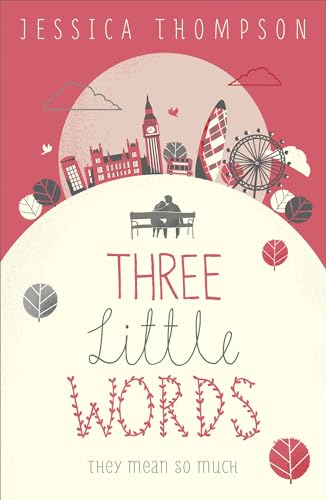 Beispielbild fr Three Little Words zum Verkauf von Better World Books: West