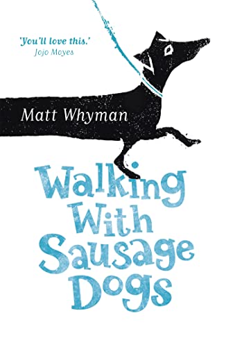 Beispielbild fr Walking with Sausage Dogs zum Verkauf von WorldofBooks