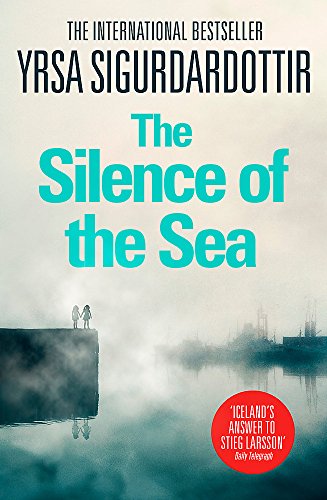 Stock image for The Silence of the Sea: Thora Gudmundsdottir Book 6 for sale by Books of the Smoky Mountains