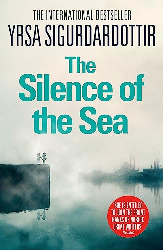 Beispielbild fr The Silence of the Sea: Thora Gudmundsdottir Book 6 zum Verkauf von WorldofBooks