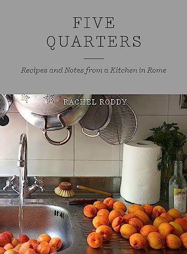 9781444735062: Five Quarters: Recipes and Notes from a Kitchen in Rome