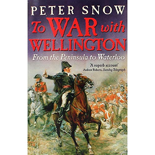 Beispielbild fr To War with Wellington zum Verkauf von Better World Books