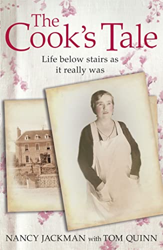 Imagen de archivo de The Cook's Tale: Life below stairs as it really was a la venta por WorldofBooks