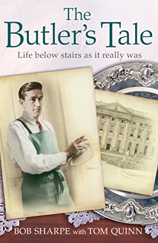 9781444735925: They Also Serve: The Real Life Story of a Lifetime in Service as a Butler (Lives of Servants)