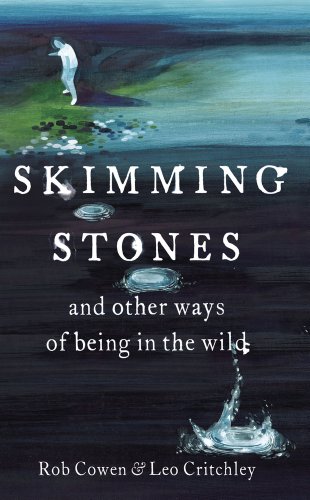 Imagen de archivo de Stone Skimming: And Other Ways of Being in the Wild a la venta por ThriftBooks-Atlanta