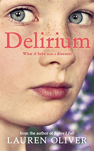 Stock image for Delirium (Delirium Trilogy, 1) for sale by Hawking Books