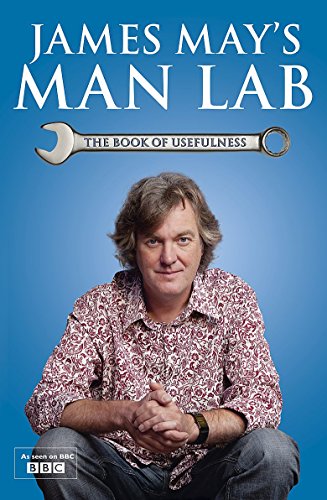 Stock image for James May's Man Lab: The Book of Usefulness for sale by WorldofBooks