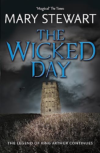 9781444737547: The Wicked Day