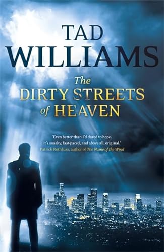 The Dirty Streets of Heaven : Bobby Dollar 1