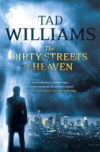 Beispielbild fr The Dirty Streets of Heaven: Bobby Dollar 1 zum Verkauf von Books From California
