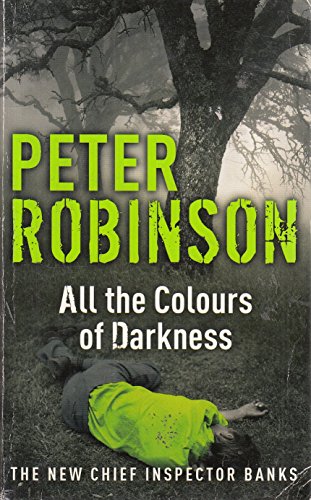 9781444739008: ALL THE COLOURS OF DARKNESS