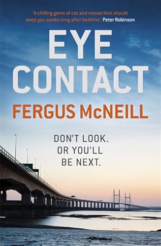 9781444739626: Eye Contact: The book that'll make you never want to look a stranger in the eye (DI Harland)