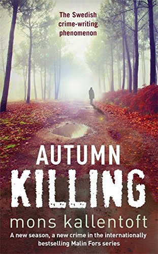 9781444739954: Autumn Killing (Malin Fors)