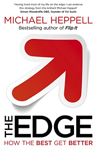 9781444740622: THE EDGE: How the Best Get Better