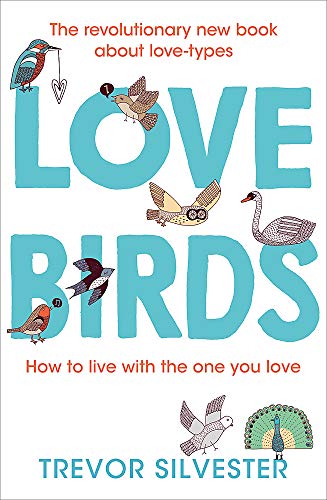 Stock image for Lovebirds: How to live with the one you love for sale by AwesomeBooks