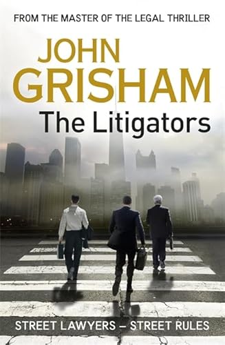 Litigators (9781444741339) by John Grisham