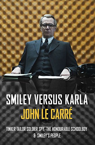 Stock image for Smiley versus Karla. Omnibus: Tinker, Tailor, Soldier, Spy / The Honourable Schoolboy / Smiley's People for sale by medimops