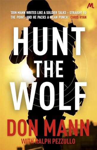 9781444742398: SEAL Team Six Book 1: Hunt the Wolf