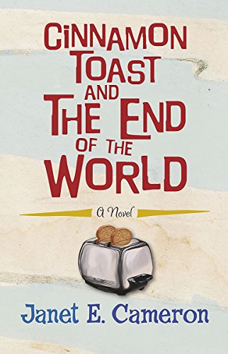 Beispielbild fr Cinnamon Toast and the End of the World zum Verkauf von WorldofBooks