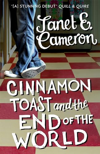 Beispielbild fr Cinnamon Toast and the End of the World zum Verkauf von WorldofBooks