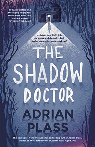 9781444745474: The Shadow Doctor
