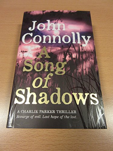 Stock image for A Song of Shadows: A Charlie Parker Thriller: 13 for sale by ThriftBooks-Atlanta