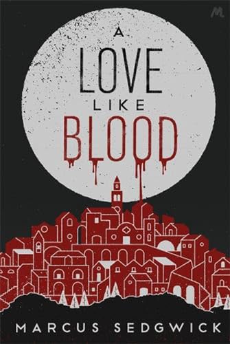 A Love Like Blood (9781444751932) by [???]