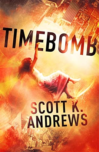 Beispielbild fr TimeBomb: The TimeBomb Trilogy 1 zum Verkauf von WorldofBooks