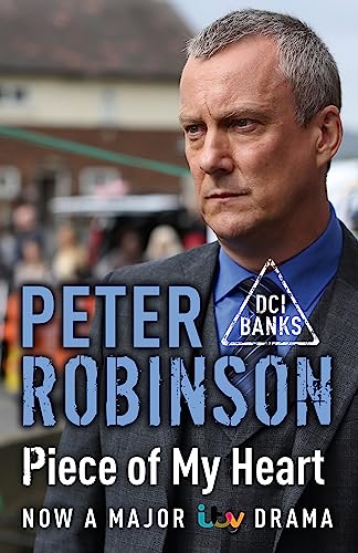 9781444754049: Piece of My Heart: DCI Banks 16