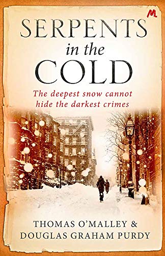 Stock image for Serpents in the Cold for sale by Better World Books Ltd