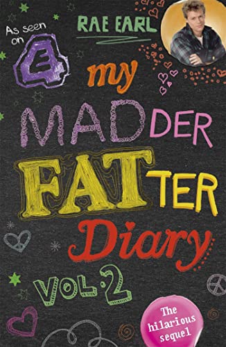 9781444754285: My Madder Fatter Diary