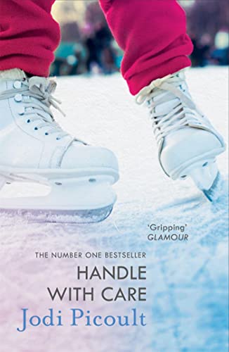 Stock image for Handle with Care: the gripping emotional drama by the number one bestselling author of A Spark of Light for sale by WorldofBooks