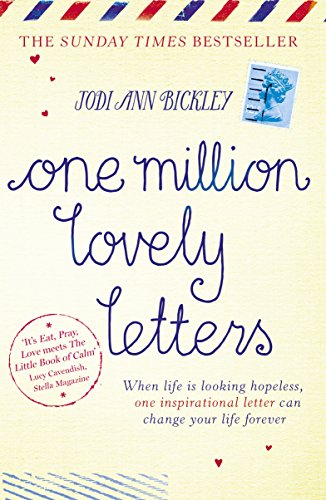 Beispielbild fr One Million Lovely Letters: When life is looking hopeless, one inspirational letter can change your life forever zum Verkauf von SecondSale