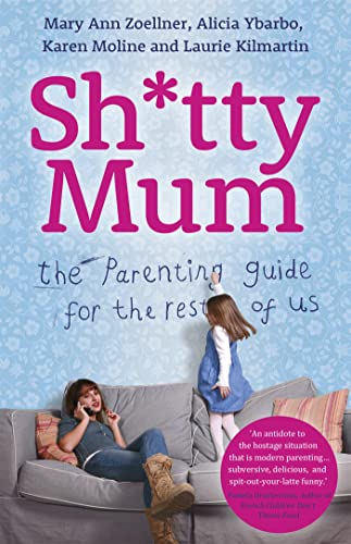 Stock image for Sh*tty Mum for sale by Blackwell's