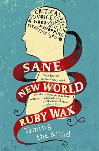 Stock image for Sane New World : Taming the Mind for sale by Better World Books