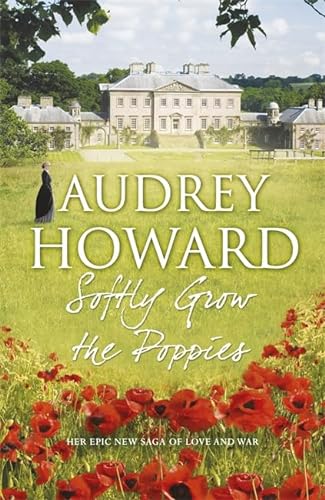 Stock image for Softly Grow the Poppies for sale by WorldofBooks
