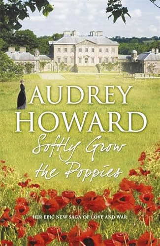 9781444755954: Softly Grow the Poppies