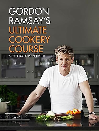 Gordon Ramsey's Ultimate Cookery Course. As Seen on Channel Four