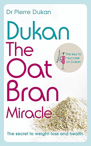 Beispielbild fr Dukan: The Oat Bran Miracle zum Verkauf von WorldofBooks