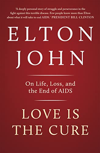 Beispielbild fr Love is the Cure: On Life, Loss and the End of AIDS zum Verkauf von WorldofBooks