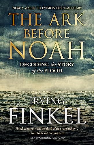 Stock image for The Ark Before Noah: Decoding the Story of the Flood for sale by Wonder Book